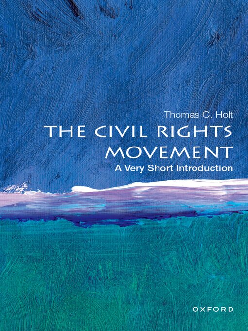 Title details for The Civil Rights Movement by Thomas C. Holt - Available